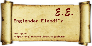 Englender Elemér névjegykártya